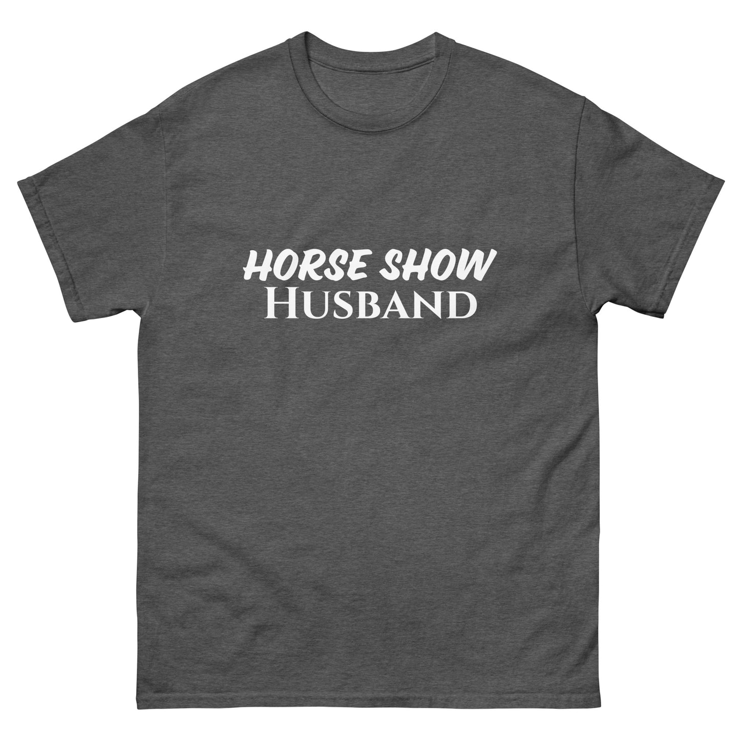 Horse Show Husband - Men's classic tee