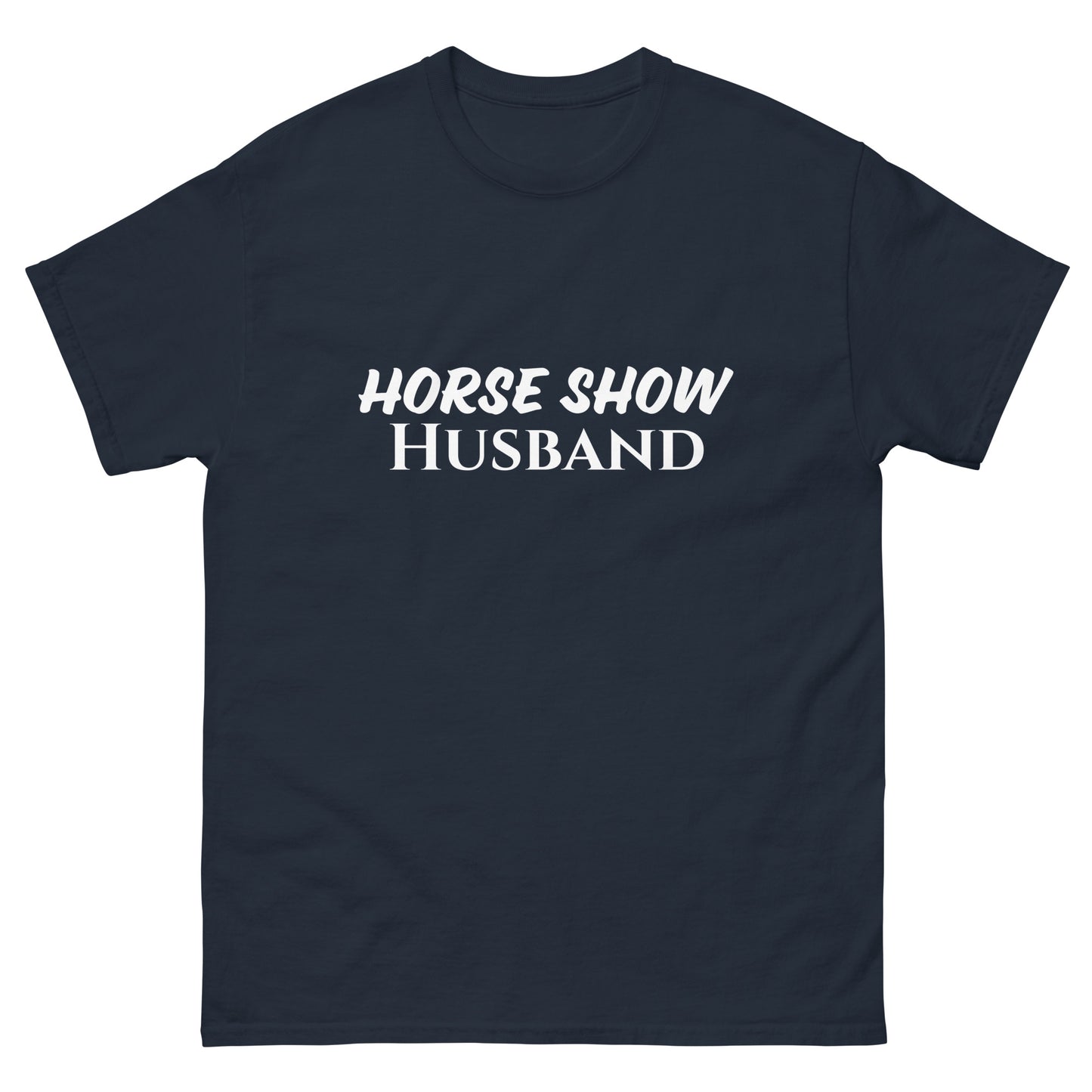 Horse Show Husband - Men's classic tee