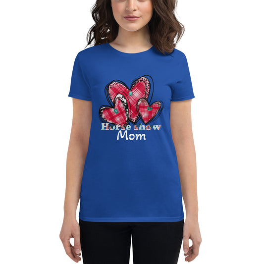 Horse Show Mom - Women's short sleeve t-shirt